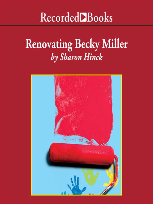 Title details for Renovating Becky Miller by Sharon Hinck - Wait list